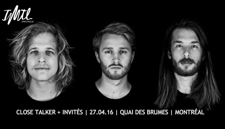 Close Talker + Forest Frontier - 27 avril, Montreal