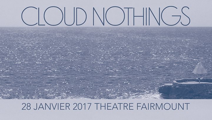 Cloud Nothings - Montreal