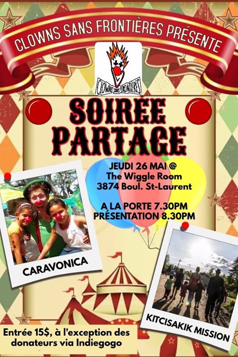 Clowns Sans Frontières présente: SOIREE PARTAGE - MAY 26 MAI at The Wiggle Room