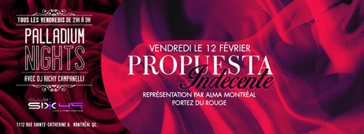 Club 6/49 - Vendredi le 12 février - Propuesta Indecente