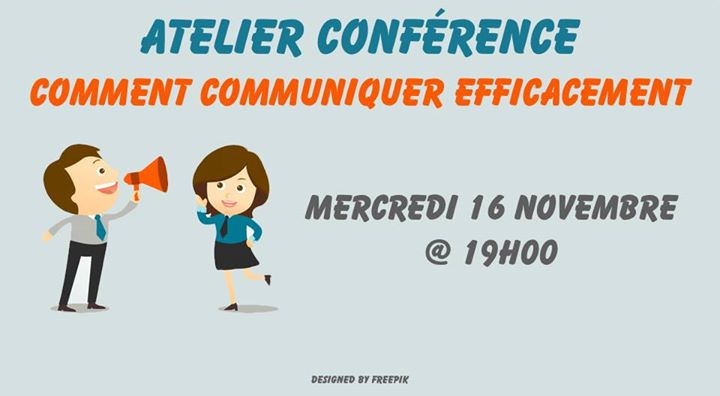Comment communiquer efficacement ?