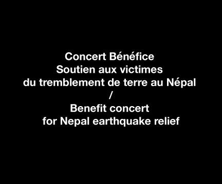 Concert Bénéfice : Soutien aux victimes du tremblement de terre au Népal