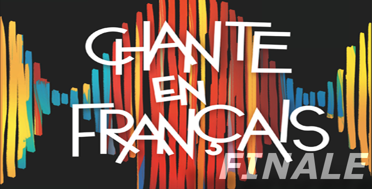 Concours Chante en français - Clôture et concerrt final