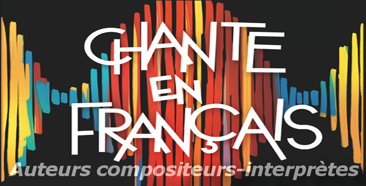 Concours Chante en français - Éliminatoires pour les auteurs-compositeurs-interprètes