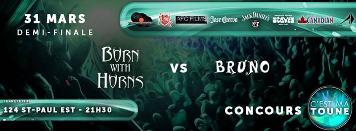 Concours CMT* Bruno + Born With Horns - Demi-finale