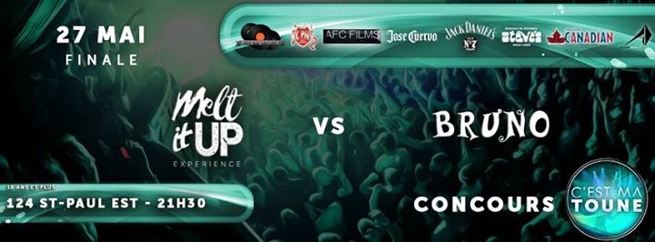 Concours CMT - Bruno + Melt it up - Finale