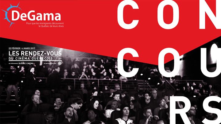 Concours - DeGama et RDV du cinéma québécois