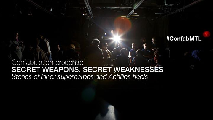 Confabulation (MTL) presents: Secret Weapons, Secret Weaknesses