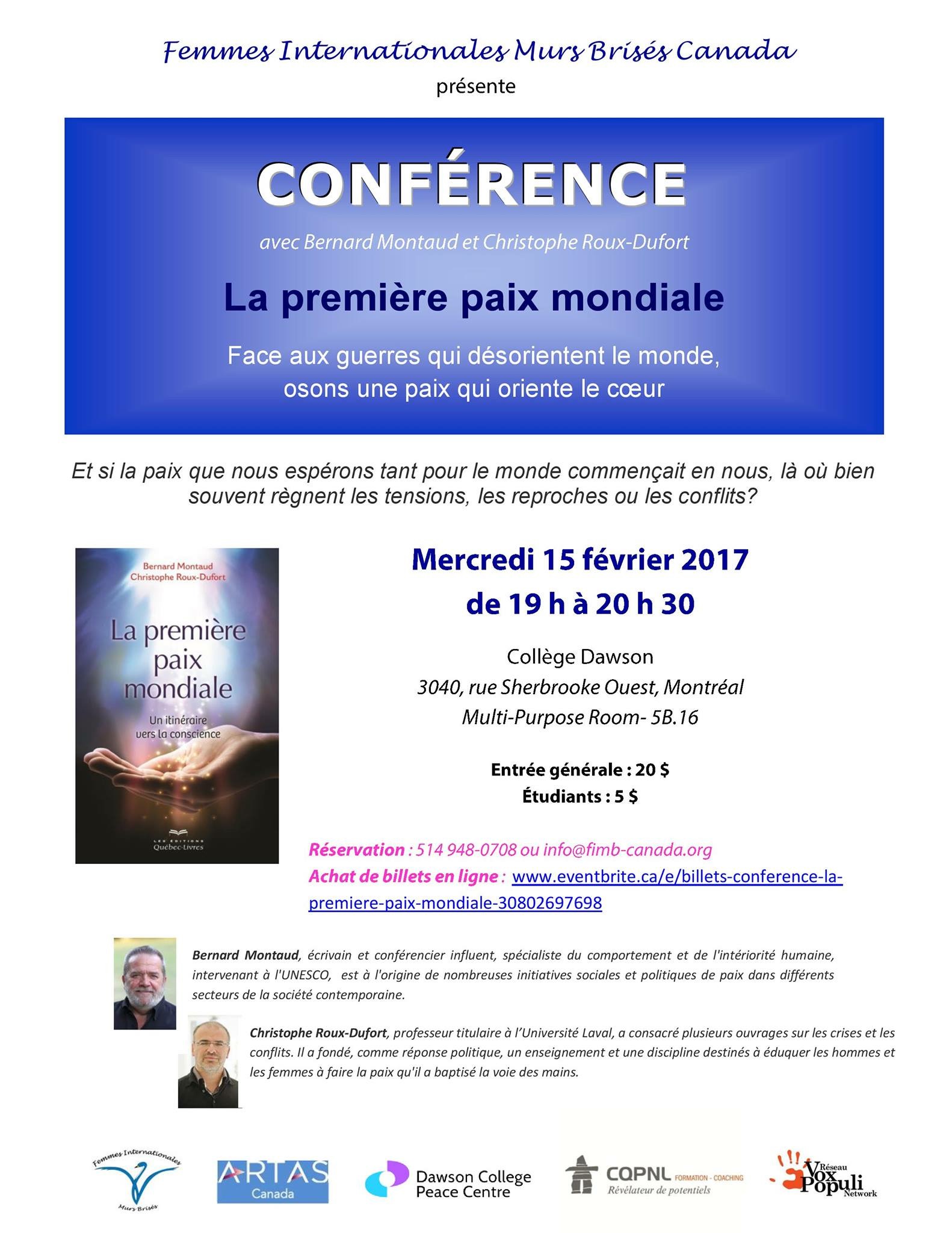 Conférence inédite sur Montréal : La première paix mondiale