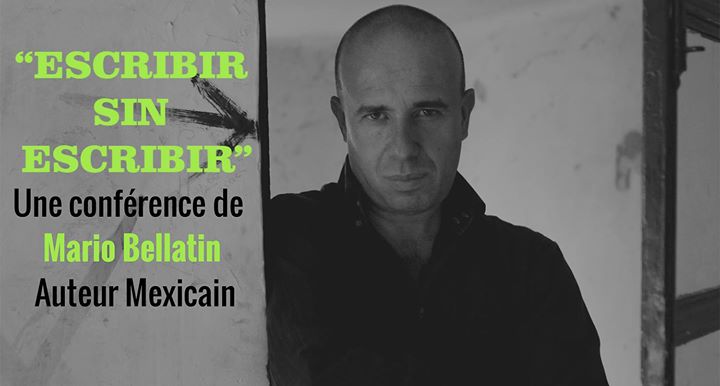 Conferencia de Mario Bellatin en la Universidad de Montreal