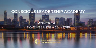 CONSCIOUS LEADERSHIP ACADEMY MONTREAL