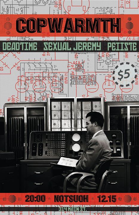 Cop Warmth // Sexual Jeremy // Dead Time // Peiiste