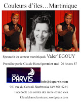Couleurs d'îles...martinique spectacle du conteur martiniquais Valer'Egouy en tournée au Québec
