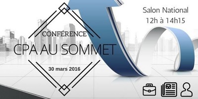 CPA au Sommet: Conférence - réseautage