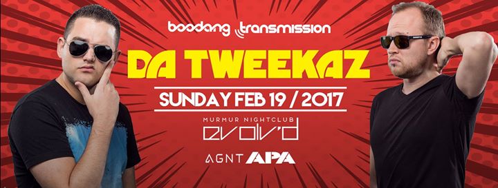Da Tweekaz / Murmur Nightclub / Calgary