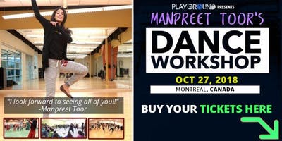 DANCE WORKSHOP w/ Manpreet Toor! (Montreal)