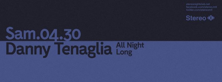 DANNY TENAGLIA [ ALL NIGHT LONG ]