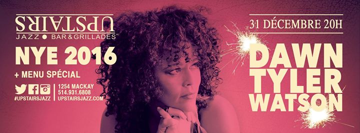 DAWN TYLER WATSON - SOIRÉE DU NOUVEL AN