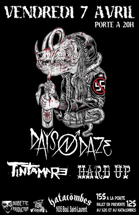 Days N Daze in Montreal with Tintamare and Hard Up!