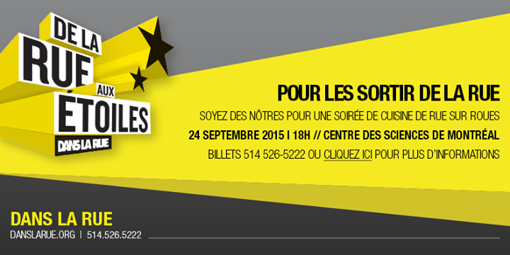 De la rue aux étoiles 2015 : UNE SOIRÉE DE CUISINE DE RUE SUR ROUES / AN EVENING OF STREET FOOD ON WHEELS