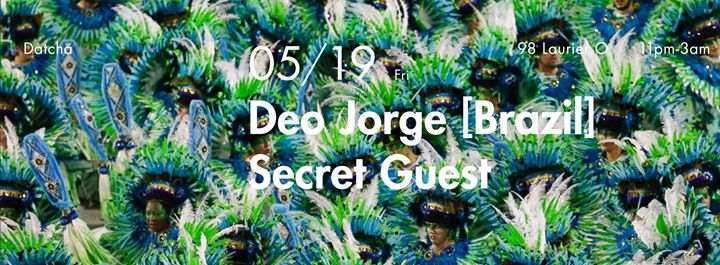 Deo Jorge [Brazil] at Datcha Fridays