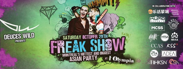 Deuces Wild Presents: FREAK SHOW - Halloween 2016