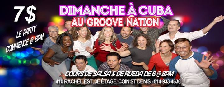 Dimanche à Cuba: 6à8PM Cours Salsa&Rueda+ Soirée Salsa+Live Band