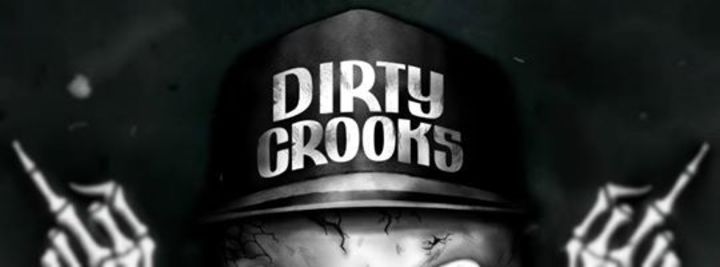 Dirty Crooks