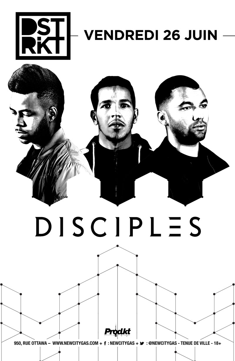 Disciples au DSTRKT | Vendredi 26 Juin