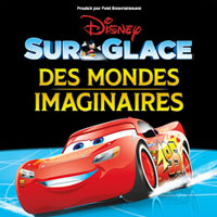 Disney On Ice - Des mondes imaginaires - Dream Big