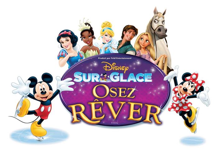 DISNEY SUR GLACE présente OSEZ RÊVER