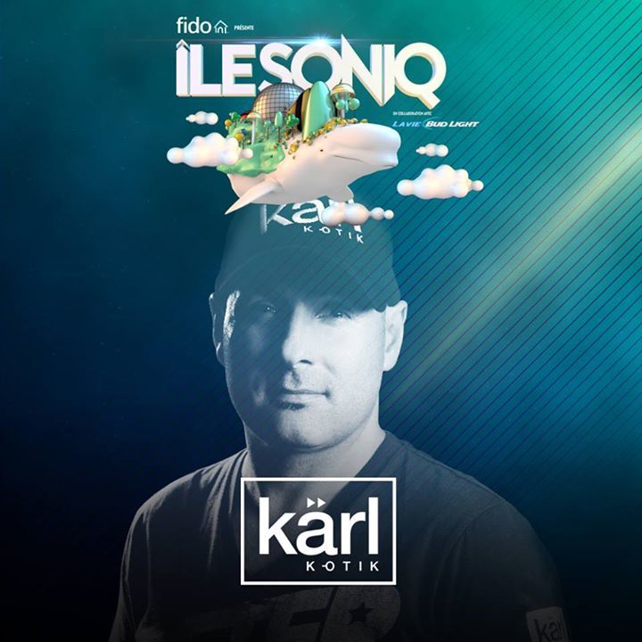 DJ kärl k-otik + Tomac + Ross + Chris Element + After Party officiel îleSoniq au Circus 5 et 6 août