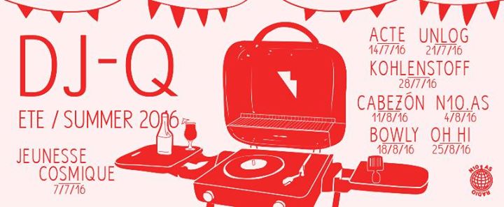 DJ-Q 2 / DJ + BBQ chez Eastern Bloc / Été 2016