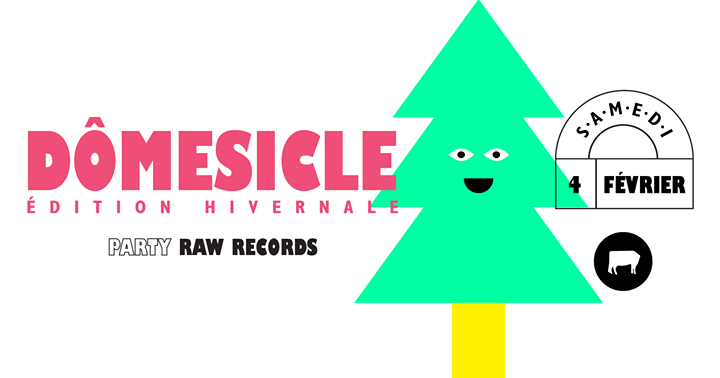 Dômesicle hivernal #5 - Spécial Raw Records