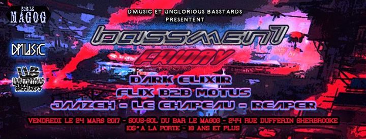 DMusic & Unglorious Basstards Présentent: BASSment Friday