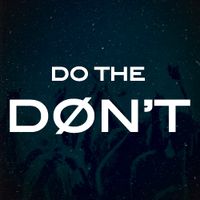 Do The Don't - Montréal
