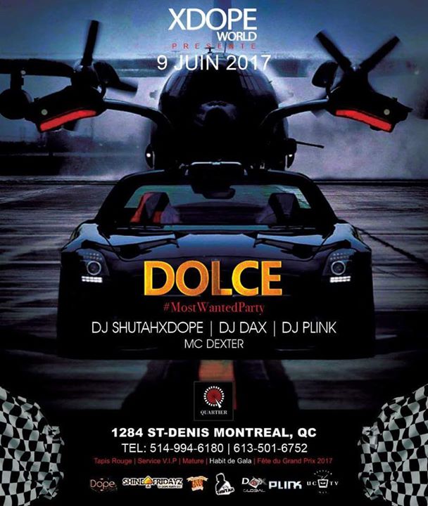 DOLCE - GRAND PRIX F1 Montréal