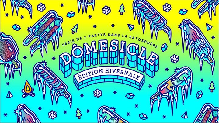 Dômesicle - Édition hivernale