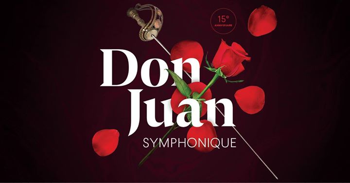 Don Juan Symphonique // Montréal