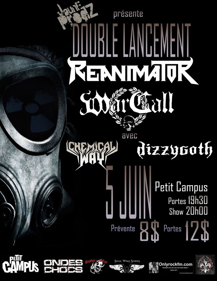 Double Lancement de Reanimator et Warcall avec Chemical Way & Dizzygoth
