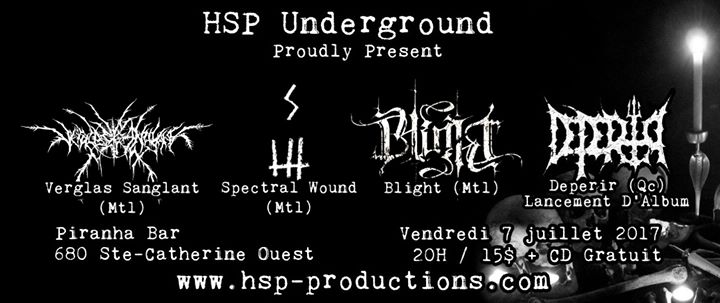 Dépérir/Blight/Spectral Wound/Verglas Sanglant at Piranha Bar