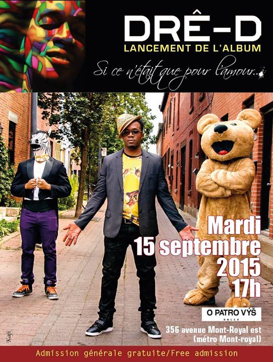 DRÊ-D: LANCEMENT DE L'ALBUM 15 SEPTEMBRE 2015