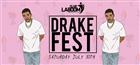 Drake Fest