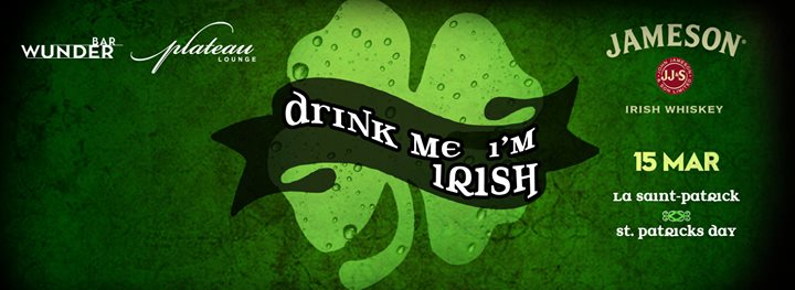 Drink Me I'm Irish