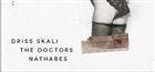 Driss Skali + The Doctors + Nathabes