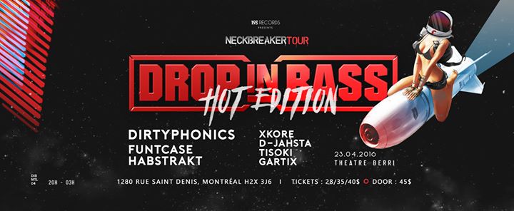 Drop in Bass #4 MTL / DIRTYPHONICS FUNTCASE HABSTRAKT XKORE D-JAHSTA TISOKI