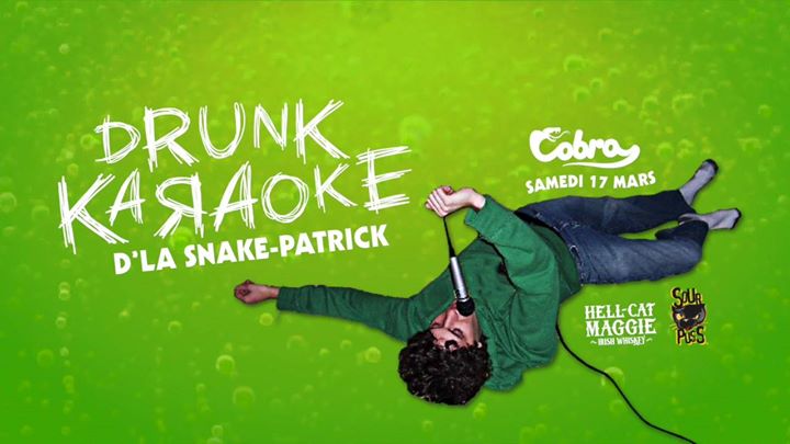 Drunk Karaoke d'la Saint-Patrick au Cobra