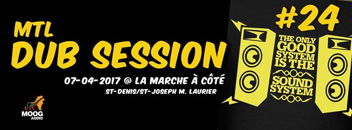 ★ Dub Session #24 ★ Black & Yellow ★ Edition ★