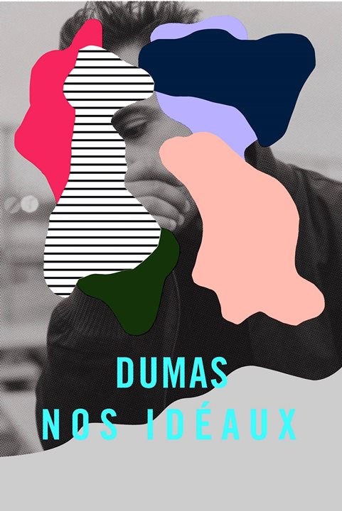 Dumas - Nos idéaux en spectacle à l'Hôtel Trois Tilleuls