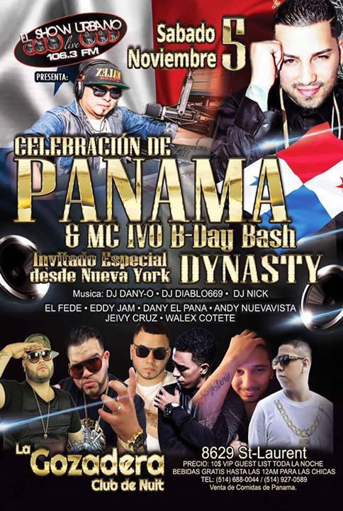 Dynasty en Montreal -Mc Ivo B-Day Bash & Panamanian Day Party